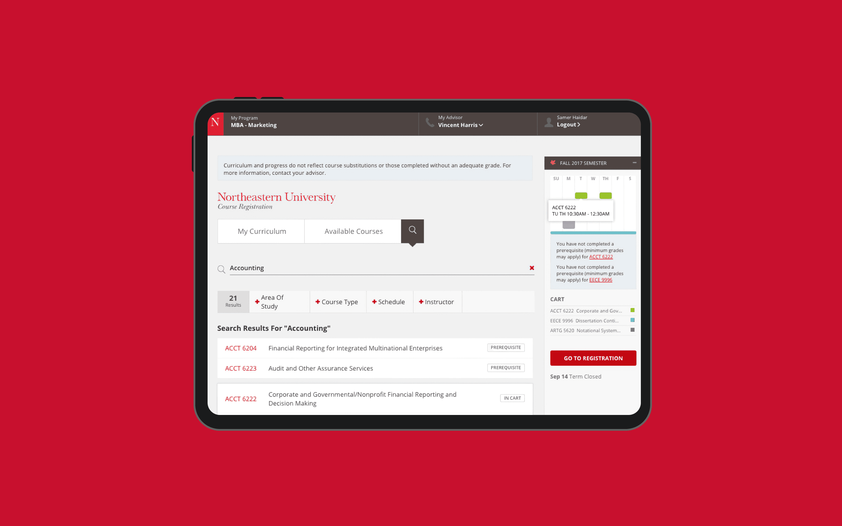 The new Northeastern online course registration, which features a clean UI in Northeastern's red, gray, and white color palette, runs on a tablet. The user can search for courses and apply filters, add courses to a cart, view an example weekly schedule, get warnings about prerequisites, and then go to registration.